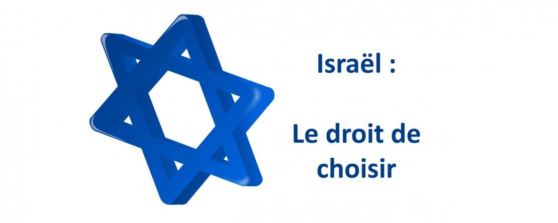 israel_droit_de_choisir_field_mise_en_avant_principale_1_0