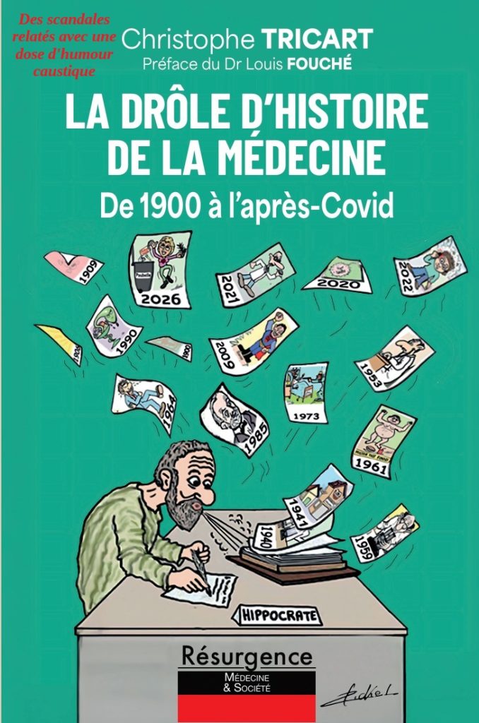 La drôle d’histoire de la médecine