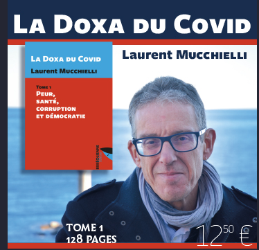 « La Doxa du Covid » de Laurent Mucchielli