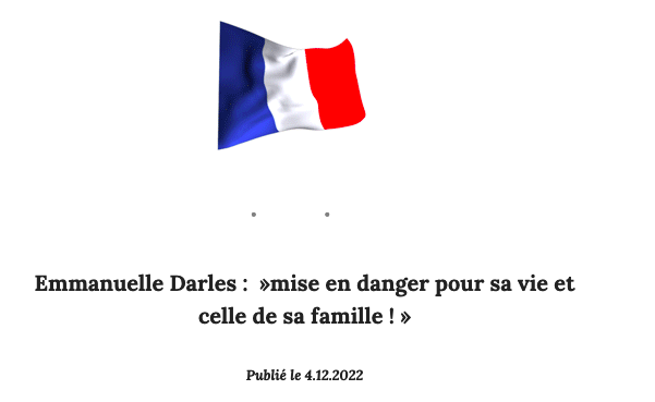 Emmanuelle Darles : « mis en danger pour sa vie et celle de sa famille