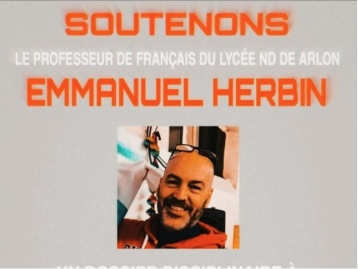 Soutenons Emmanuel HERBIN, professseur de français au Lycée ND de Arlon (Belgique)